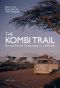 The Kombi Trail