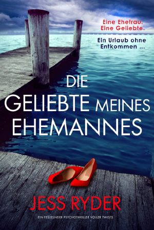 Die Geliebte meines Ehemannes