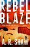 Rebel Blaze