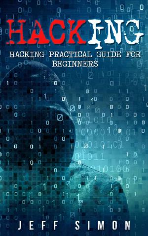 Hacking · Hacking Practical Guide for Beginners