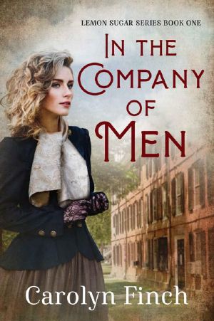 In the Company of Men (Lemon Sugar Book 1)