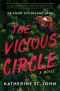 The Vicious Circle: a Novel