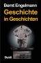 Geschichte in Geschichten · Ein Lesebuch