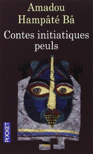 Contes Intitatiques Peuls