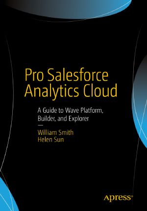 Pro Salesforce Analytics Cloud