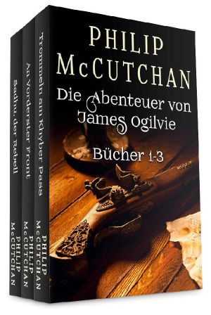 Die Abenteuer von James Ogilvie · Omnibus, Bücher 1-3