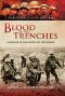 Blood in the Trenches · A Memoir of the Battle of the Somme