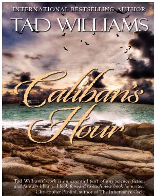 Caliban's Hour