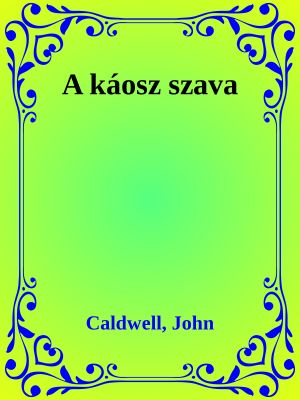 A káosz szava