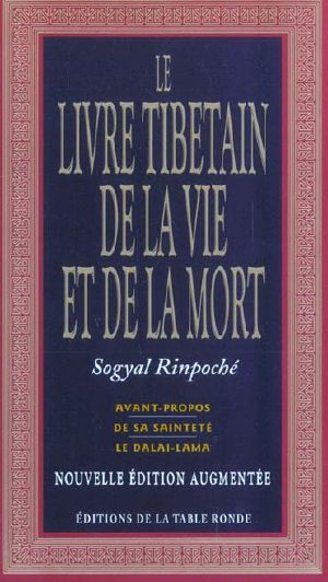 Le livre tibetain de la vie et de la mort