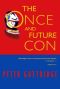 The Once and Future Con (Nick Madrid)