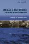 German U-Boat Losses During World War II · Details of Destruction