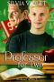 Professor for Two · an M/M Erotic Short (Professors Book 3)