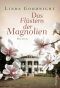 Das Flüstern der Magnolien