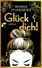 Glück dich!