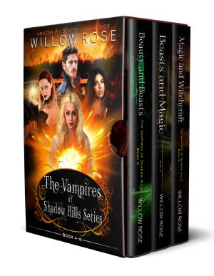 The Vampires of Shadow Hills Series · Book 4-6