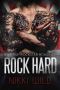 Rock Hard (A British Rockstar Bad Boy Romance)