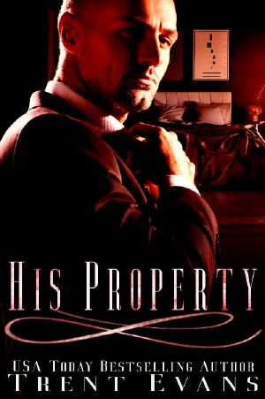 His Property · A Rough Billionaire Romance