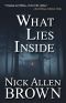 What Lies Inside