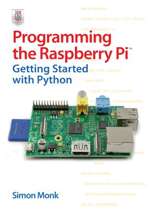 Programming the Raspberry Pi™ · Getting Started with Python