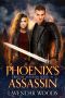 Phoenix's Assassin: Ebrilyn Assassin Series Book #1