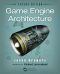 Game Engine Architecture