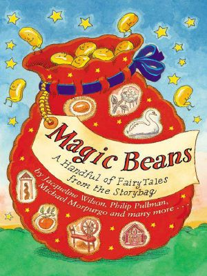 Magic Beans · A Handful of Fairytales From the Storybag