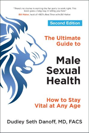 The Ultimate Guide to Male Sexual Health · How to Stay Vital at Any Age