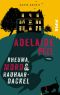 Adelaide Peel · Rheuma, Mord und Rauhaardackell