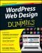 WordPress Web Design For Dummies