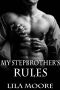 My Stepbrother's Rules · The Complete Series