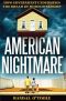 American Nightmare · How Government Undermines the Dream of Homeownership