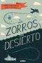 Los zorros del desierto