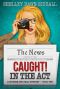 Caught! In The Act · A Murder She Read Mystery Book Two