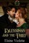 Blessings and the Thief · A Spirited Regency Christmas Novella