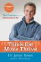 Think Eat Move Thrive · the Practice for an Awesome Life