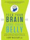 Feed Your Brain, Lose Your Belly