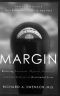 Margin · Restoring Emotional, Physical, Financial, and Time Reserves to Overloaded Lives