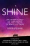 SHINE · an Anthology of Optimistic Science Fiction