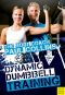 Dynamic Dumbbell Training