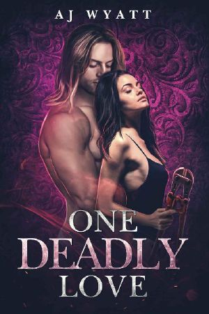 One Deadly Love (Rayne Taylor's Reverse Harem Book 4)