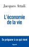 L'économie de la vie