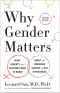 Why Gender Matters · 2nd Edition