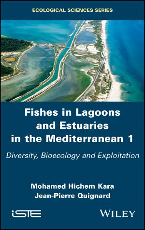 Fishes in Lagoons and Estuaries in the Mediterranean, Diversity, Bioecology and Exploitation