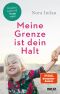 Meine Grenze ist dein Halt · Kindern liebevoll Stop sagen