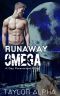 Runaway Omega