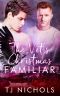 The Vet's Christmas Familiar · Mm Fated Mates Paranormal Romance (Familiar Mates Book 4)