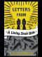 Letters From a Living Dead Man