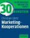 30 Minuten Marketing-Kooperationen