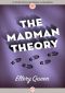 The Madman Theory